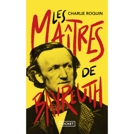 Les Maîtres de Bayreuth