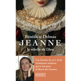 Jeanne, la rebelle de Dieu