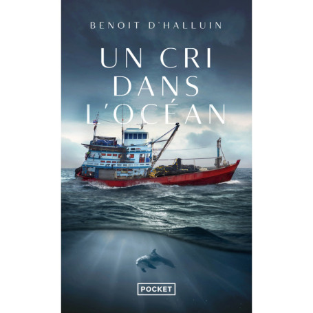 Un cri dans l'océan