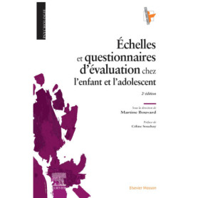 Échelles et questionnaires d'évaluation chez l'enfant et l'adolescent