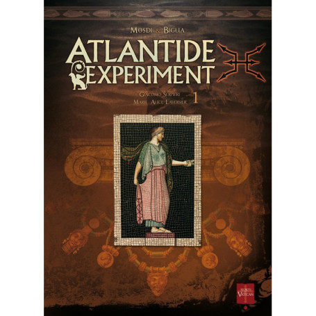 Atlantide Experiment T01 - Giacomo Serpieri-Marie-Alice Lavoisier