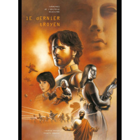 Le Dernier Troyen - Intégrale T01 à T06