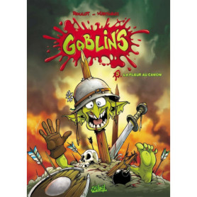 Goblin's T05 - La Fleur au canon