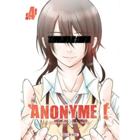 Anonyme ! T04