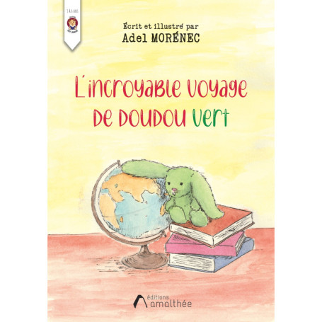 L'incroyable voyage de doudou vert