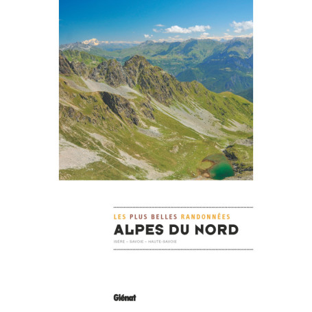 Alpes du Nord, les plus belles randonnées