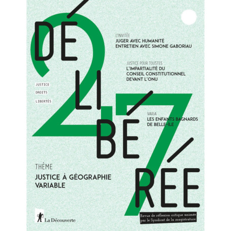 Délibérée N° 27 - Justice à géographie variable