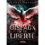 Les oiseaux de la liberté - Tome 02 La blanche colombe