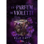 Un parfum de violette