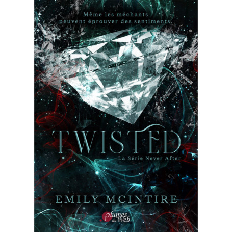 Twisted - La série never after