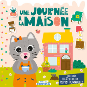Mon P'tit Hemma - Une journée à la maison avec stickers repositionnables