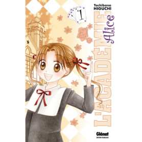 L'Académie Alice - Tome 01