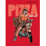 Pizza warrior - Intégrale