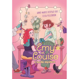 Emy et Louise - Tome 2 L'invité mystère