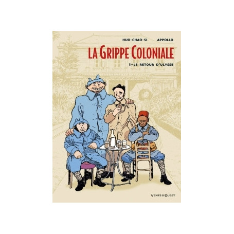 La Grippe Coloniale - Tome 01