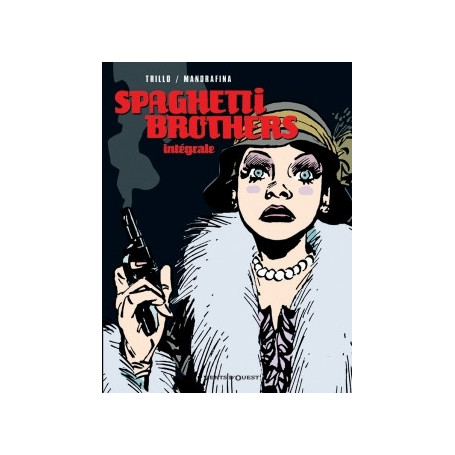 Spaghetti Brothers - Intégrale