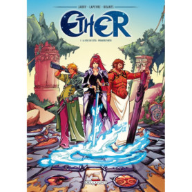 Ether T01 - La Voie du Setta - 1re partie