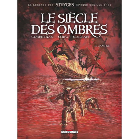 Le Siècle des ombres T02 l'Antre