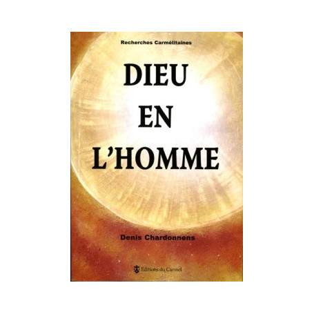 Dieu en l'homme