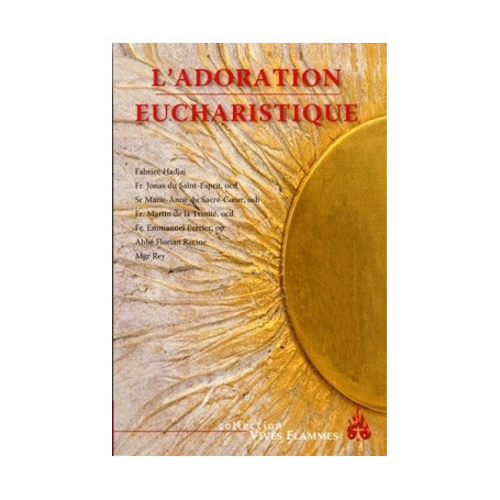 L'adoration eucharistique