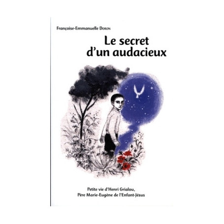 Le secret d'un audacieux