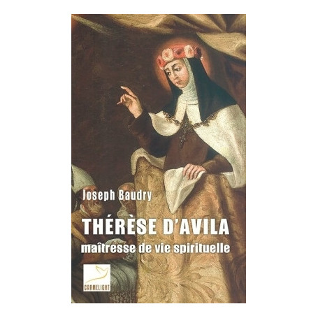 The re se d'Avila mai tresse de vie spirituelle