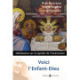 Voici l'Enfant-Dieu