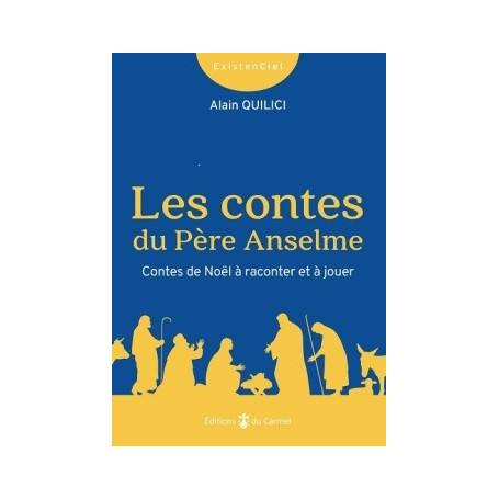 Les contes du Père Anselme