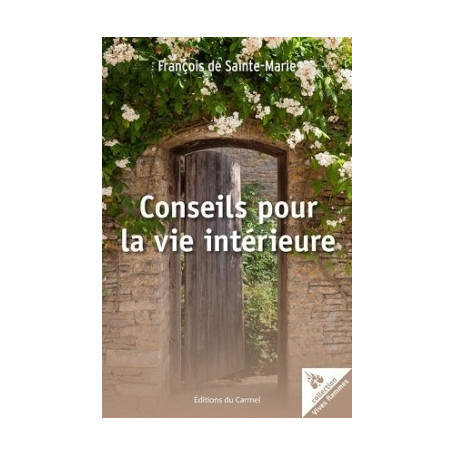 Conseils pour la vie intérieure