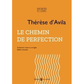 Le Chemin de perfection - Thérèse D'Avila