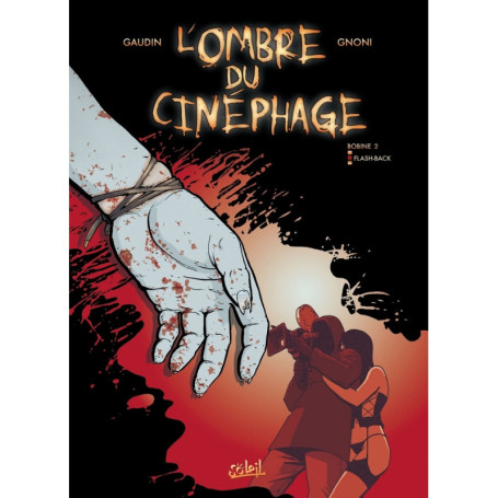 L'Ombre du Cinéphage T02 - Flash-Back