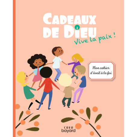 Cadeaux de Dieu - Vive la paix ! - Enfant
