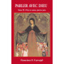 Parler avec Dieu, tome 9