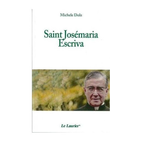 Saint Josémaria Escriva