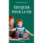 Eduquer pour la vie