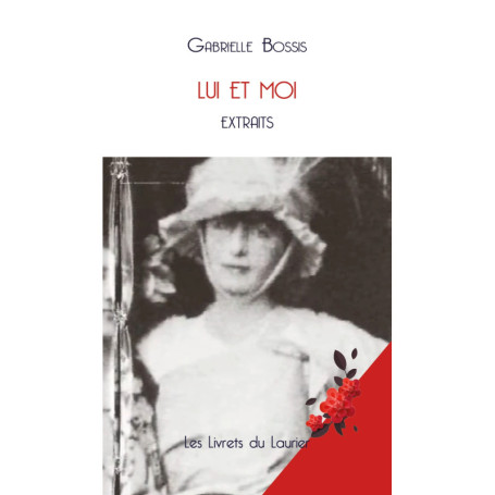 LUI et moi - extraits I