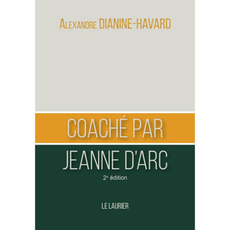 Coaché par Jeanne d'Arc