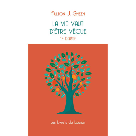 La vie vaut d'être vécu