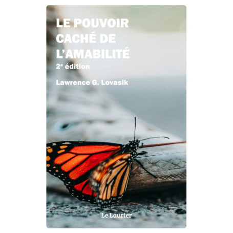 Le pouvoir caché de l'amabilité