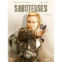 SABOTEUSES - INTEGRALE
