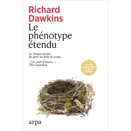 Le phénotype étendu - La longue portée du gène au-delà du corps