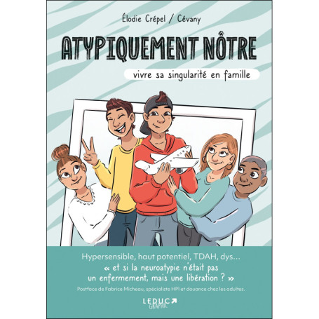 Atypiquement nôtre