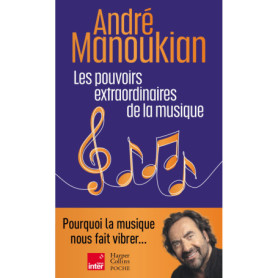 Les pouvoirs extraordinaires de la musique