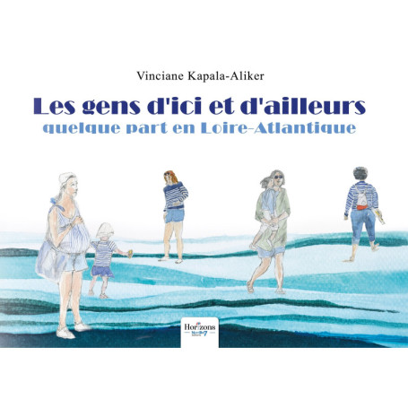 Les gens d'ici et d'ailleurs