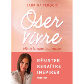 Oser vivre