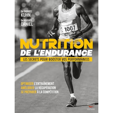 Nutrition de l'endurance: Les secrets pour booster vos performances