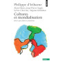Cultures et mondialisation: Gérer par-delà les frontières