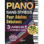Piano Sans Stress Pour Adultes Débutants: Le Guide Débutant 3-en-1 avec les Bases, les Accords, des Exercices et des Morceaux Fa