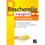 Bescherelle - Espagnol: les exercices: exercices de grammaire espagnole
